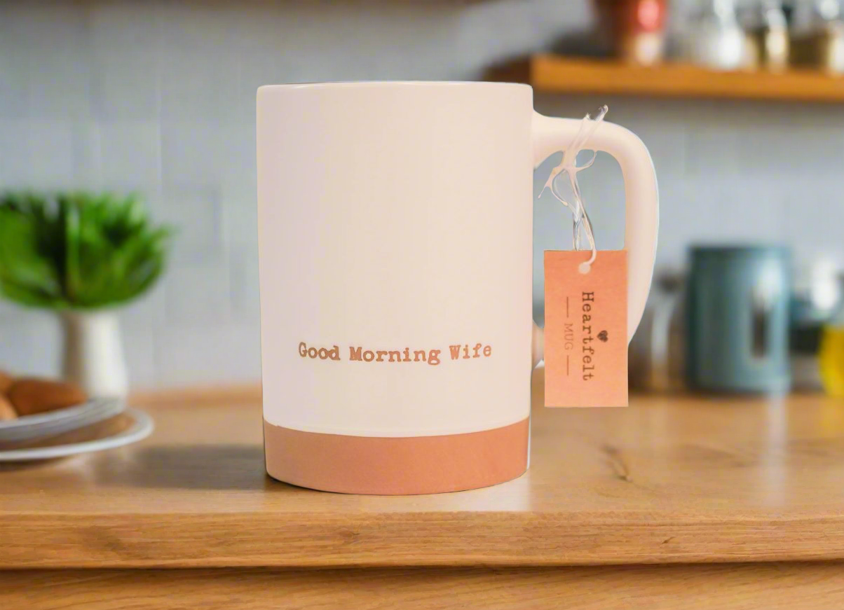 Goodmorning Wife Coffee Cup