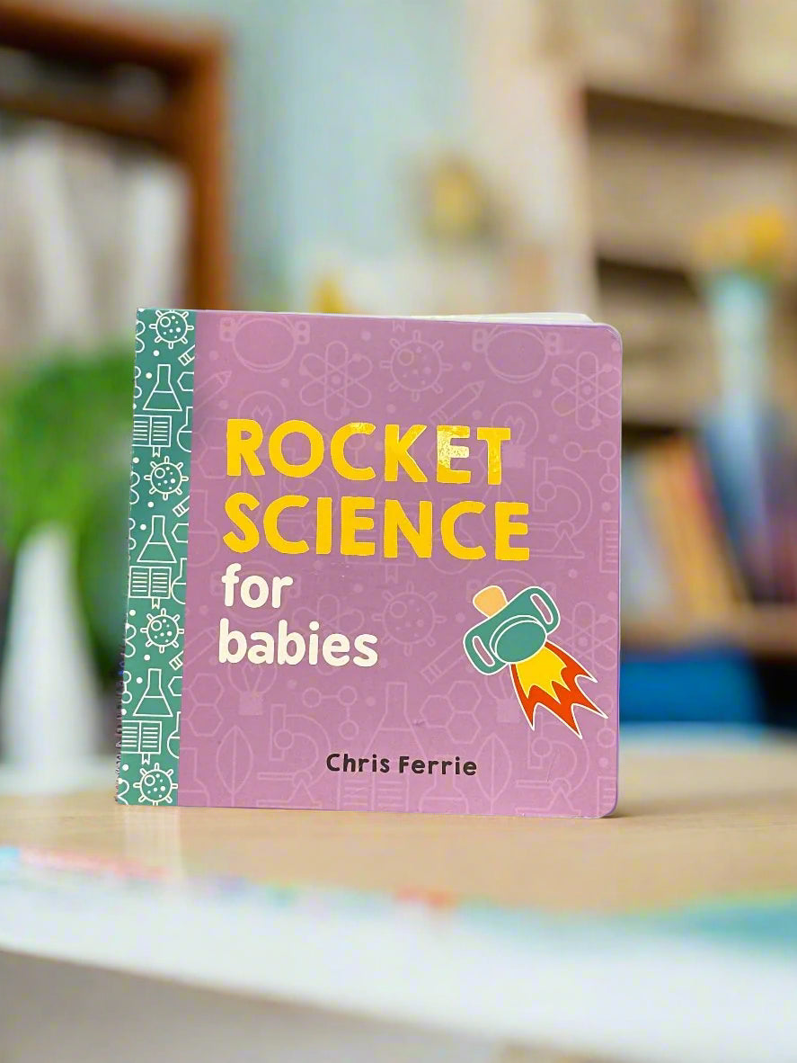 Rocket Science for Babies