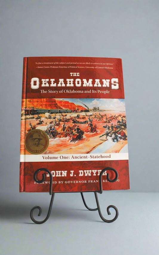 The Oklahomans "Volume One: Ancient-Statehood"